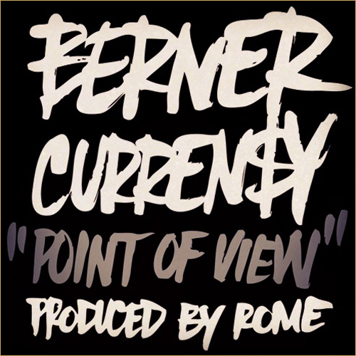 Post image for Berner Ft. Curren$y – Point Of View