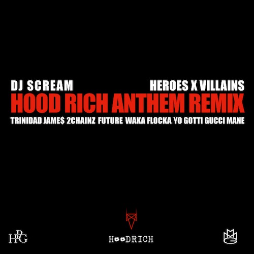 hood-rich-anthem-remix