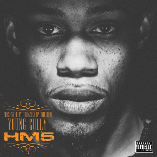 young-gully-hm5-hustla_movement.jpg